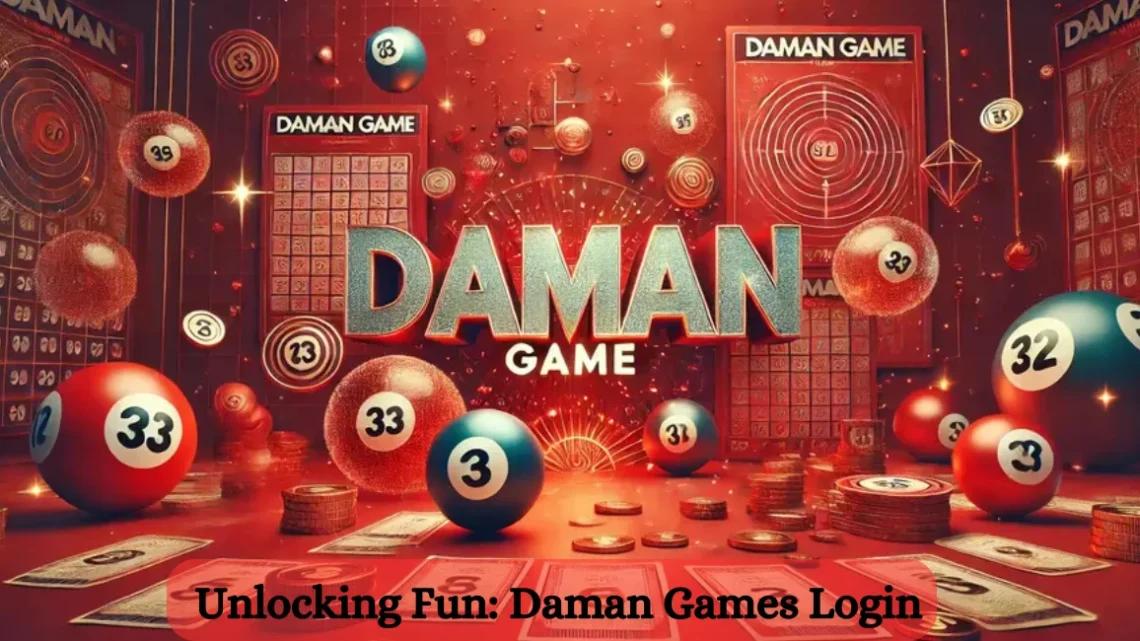 Unlocking Fun: Daman Games Login and Password Essentials