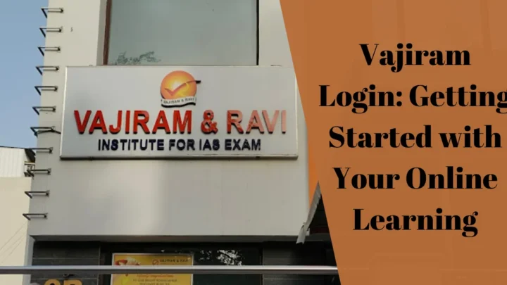 Vajiram Login: Getting Started with Your Online Learning